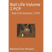 Bail Life Volume 2 PCP: Bail Life Volume 2 PCP