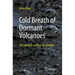 Cold Breath of Dormant Volcanoes: The Unknown World of CO2 Mofettes