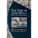 The Uses of Slime Mould: Essays of Four Decades