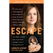 Escape: A Memoir