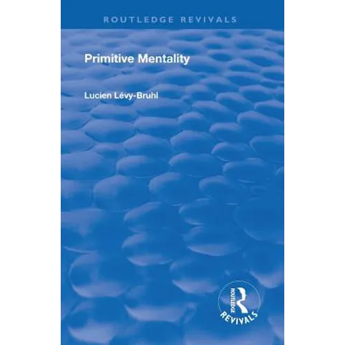 Revival: Primitive Mentality (1923)