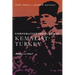 Corporatist Ideology in Kemalist Turkey: Progress or Order?