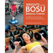 Weights on the Bosu(r) Balance Trainer: Strengthen and Tone All Your Muscles with Unstable Workouts