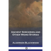 Ancient Sorceries and Other Weird Stories