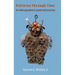 Patterns Through Time: An ethnographer's quest and journey