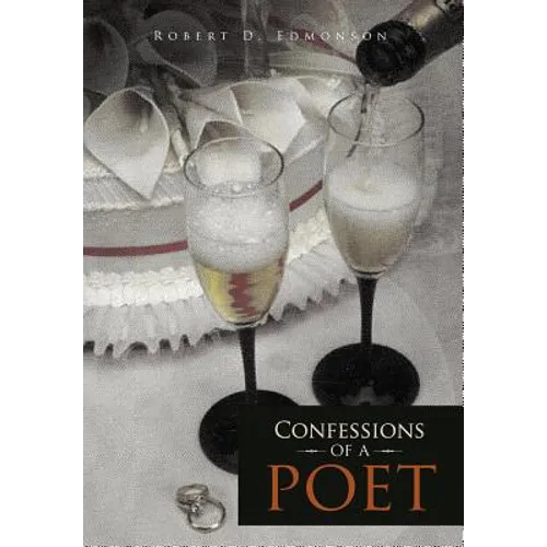Confessions of a Poet