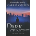 Dark of Night: A Dreamwalker Novel: Book 2