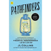 Pathfinders: Extraordinary Stories of People Like You on the Quest for Financial Independence - And How to Join Them!