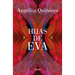 Hijas de Eva / Eva's Daughters
