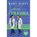Love Trauma