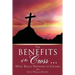 The Benefits of the Cross ...