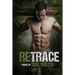Retrace