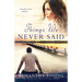 Things We Never Said: A Hart's Boardwalk Novel