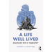 A Life Well Lived: Dialogues with a "Kabouter"