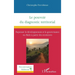 Le pouvoir du diagnostic territorial: Repenser le développement et la gouvernance en Haïti à partir des territoires