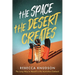 The Space the Desert Creates: The Long Way to Myself in the Australian Outback