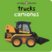 Trucks / Camiones Bilingual (Bright Baby): English-Spanish Bilingual