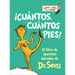 ¡Cuántos, Cuántos Pies! (the Foot Book Spanish Edition): El Libro de Opuestos Alocados de Dr. Seuss