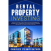 Rental Property Investing: Unlock the Secrets of Real Estate Investing and Management, Including Tips on Negotiation and Finding Investment Properties