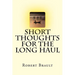 Short Thoughts for the Long Haul: Trade Edition