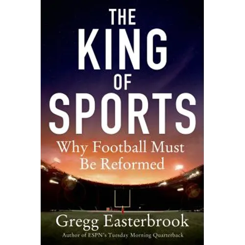 The King of Sports: Why Football Must Be Reformed