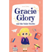 Gracie Glory and the Saint Stories