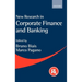 New Research in Corporate Finance and Banking