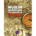 Muslim Inventions that Changed the World