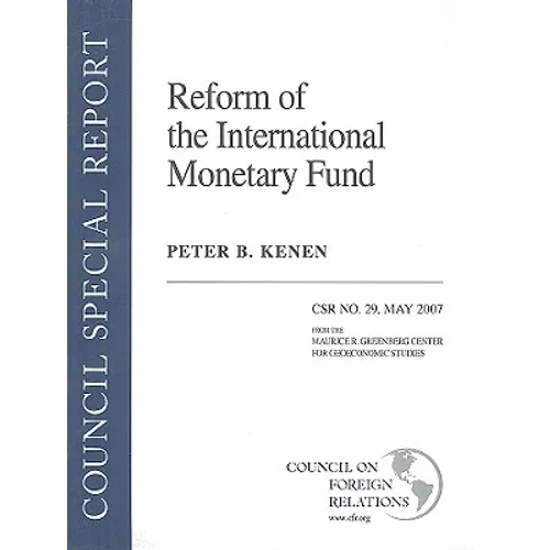 Reform of the International Monetary Fund