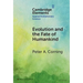 Evolution and the Fate of Humankind