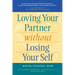 Loving Your Partner Without Losing Your Self