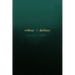 Without Darkness