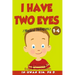 I Have Two Eyes Musical Dialogues: English for Children Picture Book 1-4