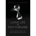 Living Life in Fast Forward: What Cancer Taught Me About Making Time Count