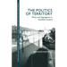 The Politics of Territory: Policy and Segregation in Northern Ireland
