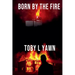 Born by the Fire