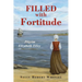 Filled with Fortitude: Pilgrim Elizabeth Tilley