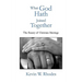 What God Hath Joined Together