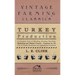 Turkey Production - A Complete Text On Breeding, Feeding, Handling, Marketing And Disease Control - Prepared For The Use Of Turkey Producers And Agric