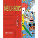 The Neighbors: A Picture Book