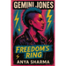 Gemini Jones - Freedom's Ring