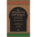 The Stations Of The Religion: A description of the steps of SPiritual Wayfaring (Suluk)
