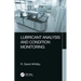 Lubricant Analysis and Condition Monitoring