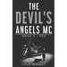 The Devil's Angels MC: Book 4 - Vex