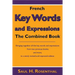 French Key Words and Expressions: The Combined Book
