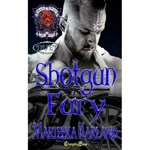 Shotgun/Fury Duet: A Bones MC Romance