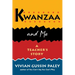 Kwanzaa and Me: A Teacher's Story