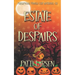 Estate of Despairs