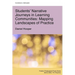 Students' Narrative Journeys in Learning Communities: Mapping Landscapes of Practice