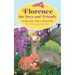 Florence the Deer and Friends